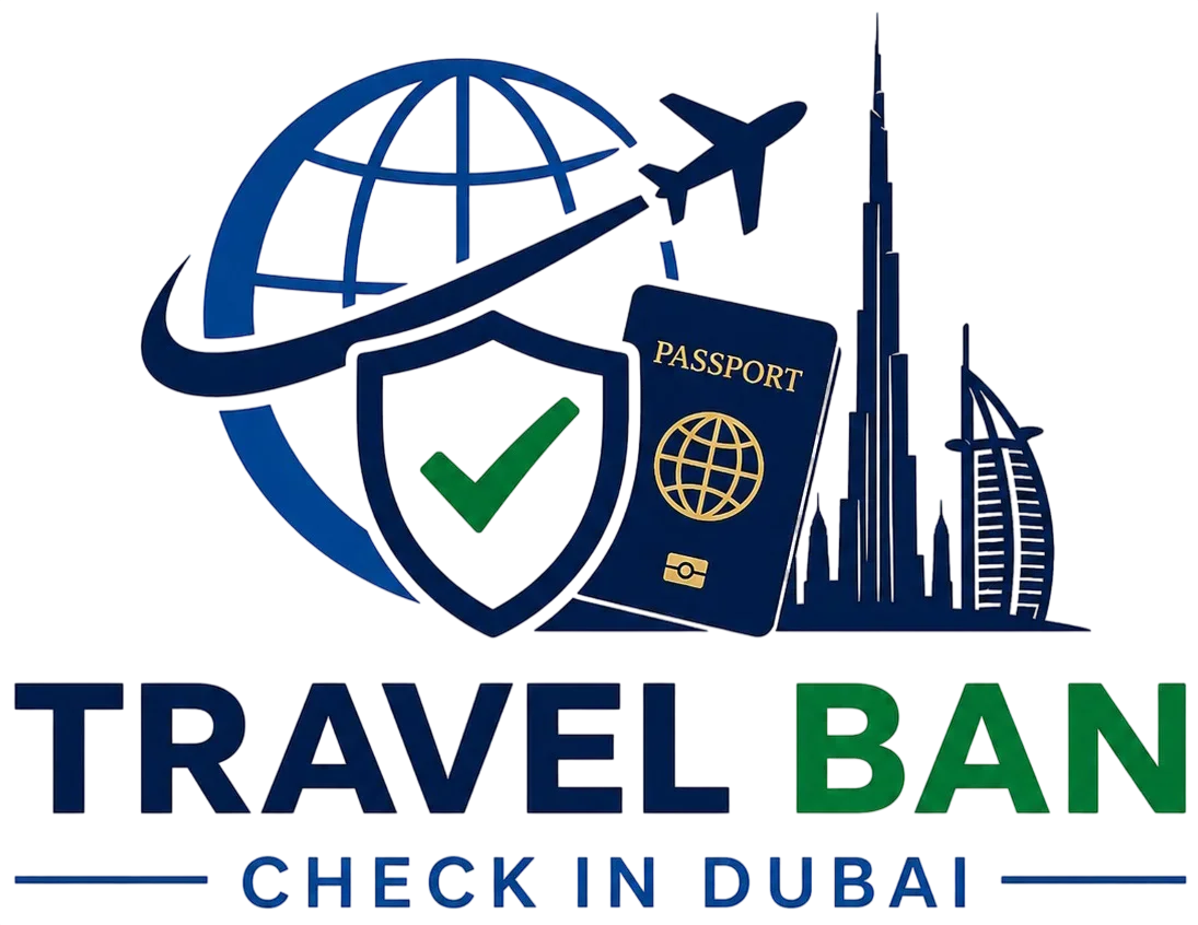 Travel Ban Check Dubai UAE